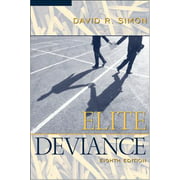 Elite Deviance (8th Edition), Used [Paperback]