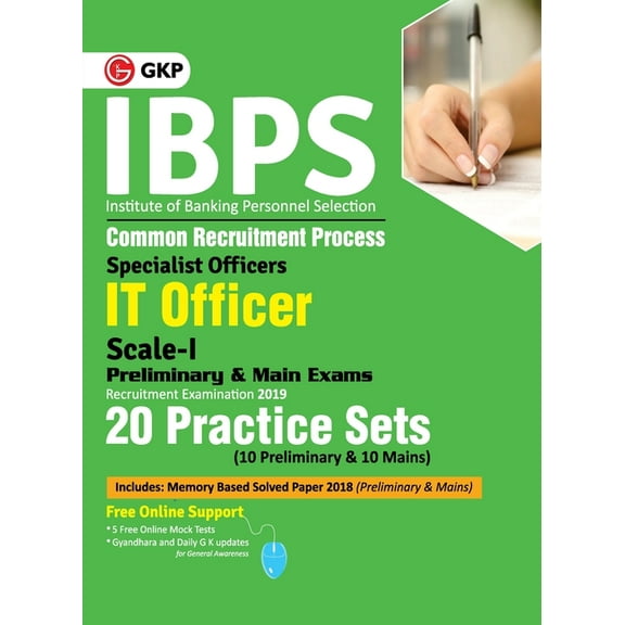 Ibps 2019: Specialist Officers IT Officer Scale I (Preliminary & Main) - 20 Practice Sets, (Paperback)