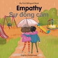 thumbnail image 2 of My First Bilingual Book My First Bilingual Book-Empathy (English-Vietnamese), (Board Book), 2 of 2