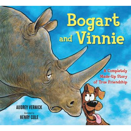 Bogart and Vinnie: A Completely Made-Up Story of True Friendship
