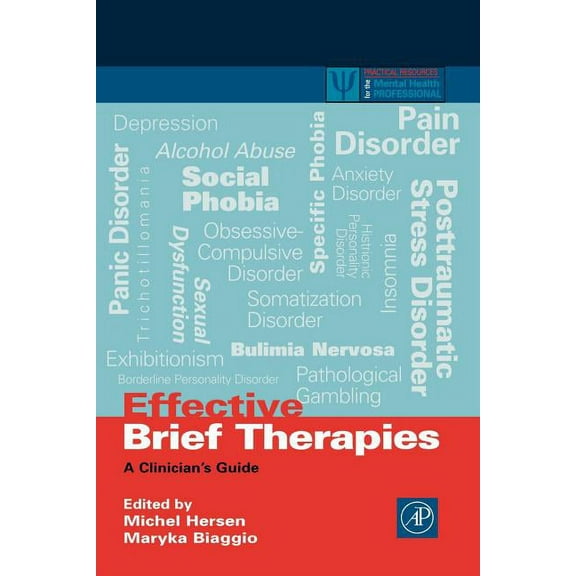 Practical Resources for the Mental Healt Effective Brief Therapies: A Clinician's Guide, (Paperback)
