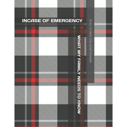 Incase of Emergency: What My Family Should Know *Estate Planning, Final Wishes, Funeral Details, DNR, Christian Legacy, Farewells* 8.5 x 11