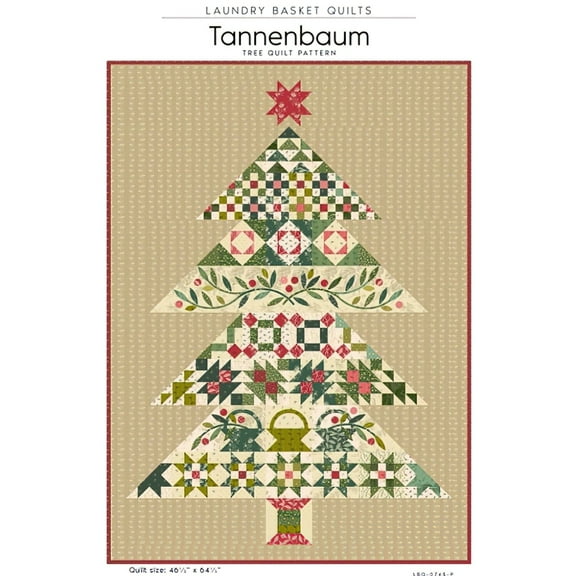 Tannenbaum Tree Quilt Pattern by Edyta Sitar Laundry Basket Quilts