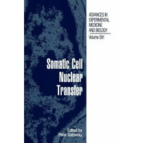 Advances in Experimental Medicine and Bi Somatic Cell Nuclear Transfer, Book 591, (Hardcover)