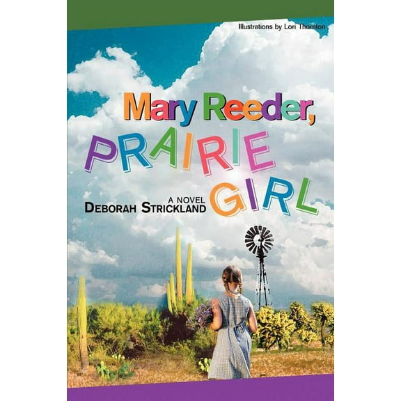 Mary Reeder, Prairie Girl, (Paperback)