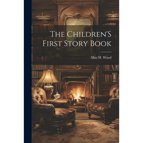 The Children'S First Story Book (Paperback)