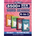 thumbnail image 1 of 8500+ New Words ULTIMATE Word Search 4-in-1 Collection (200+ Themed Puzzles): ULTIMATE Puzzle Book for Adults - Solutions Included (ULTIMATE New Words ... Full-Page Puzzles with Solutions Included), 1 of 3