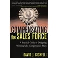 thumbnail image 1 of Pre-Owned Compensating the Sales Force: A Practical Guide to Designing Winning Sales Compensation Plans (Hardcover) 0071411887 9780071411882, 1 of 1