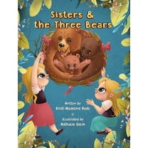 Sisters & the Three Bears (Hardcover)
