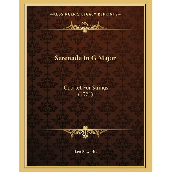 Serenade In G Major: Quartet For Strings (1921), (Paperback)