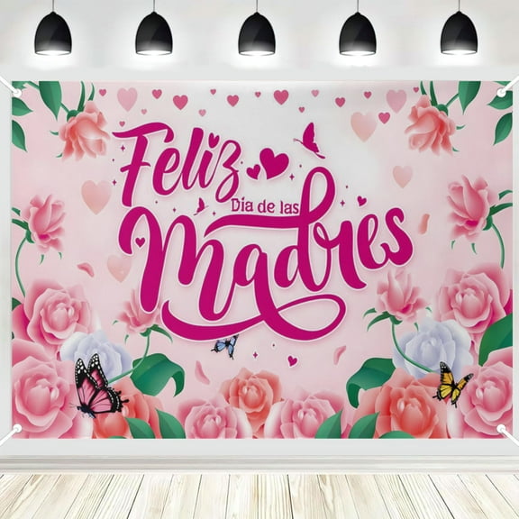 Feliz Dia De Las Madres Banner, Feliz Dia De Las Madres Backdrop, Happy Mothers Day Banner Decorations for Mothers Day Party Supplies