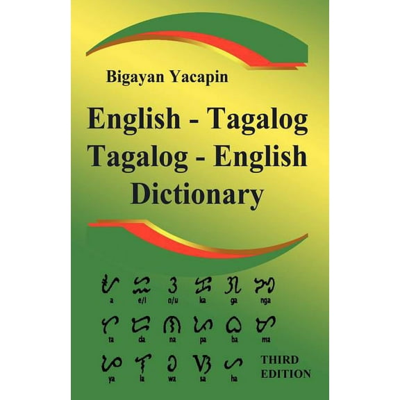 The Comprehensive English - Tagalog; Tagalog - English Bilingual Dictionary Third Edition (Paperback)