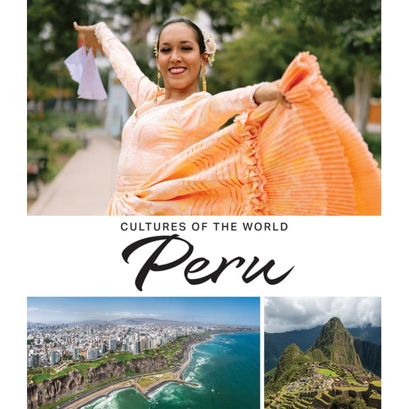 Cultures of the World (Fourth Edition)(R Peru, (Hardcover)