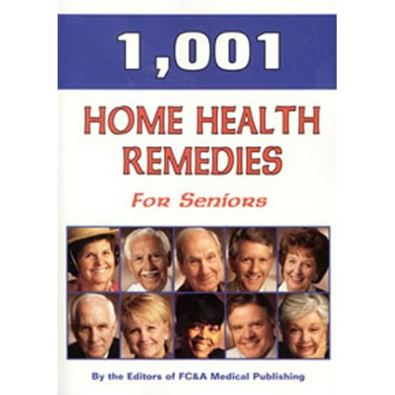 Pre-Owned 1,001 Home Health Remedies for Seniors (Hardcover) 1890957453 9781890957452