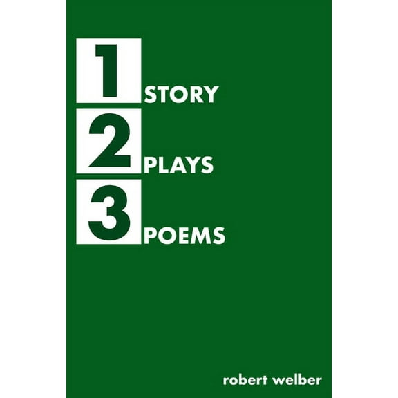1 Story, 2 Plays, 3 Poems (Paperback)