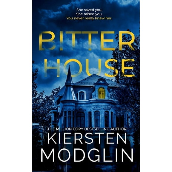 Bitter House, (Paperback)