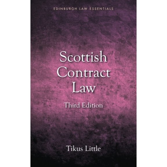 Edinburgh Law Essentials Scottish Contract Law Essentials, (Paperback)