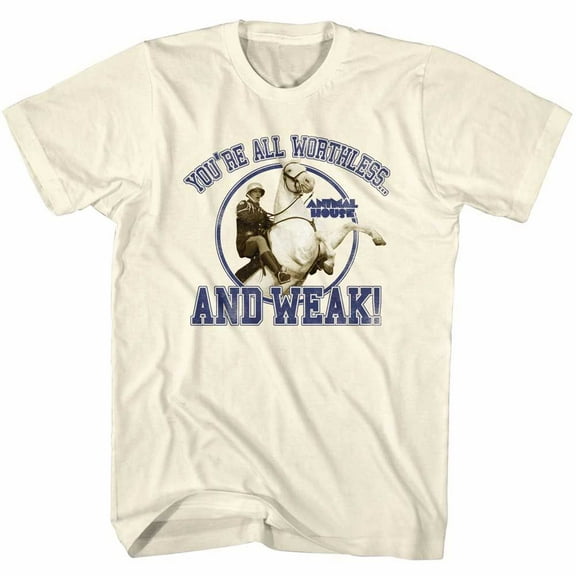 Animal House Worthless And Weak Natural Adult T-Shirt 4Xl
