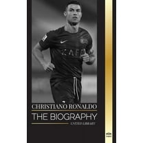 Athletes: Cristiano Ronaldo: The biography of a Portuguese Soccer Superstar, his Life as a Legend, and his Time at the Biggest Football Clubs (Paperback)