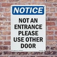 thumbnail image 5 of Not An Entrance Please Use Other Door OSHA Notice Aluminum Sign 10 Inch x 7 Inch - 10 Pack, 5 of 8
