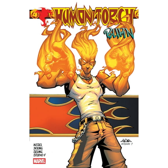 Human Torch: Burn, (Paperback)