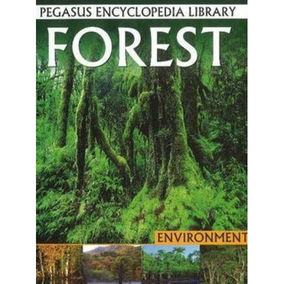 Forest (Pegasus Encyclopedia Library)
