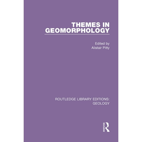 Routledge Library Editions: Geology Themes in Geomorphology, (Paperback)