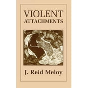 Violent Attachments (Hardcover)