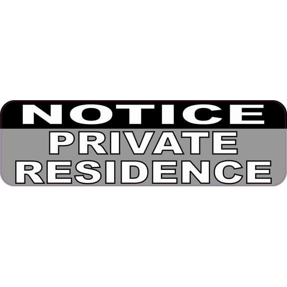 10in x 3in Private Residence Sticker Vinyl Door Sign Window Signs Stickers