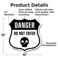 thumbnail image 2 of Danger Skull Symbol Do Not Enter 12 inch X 12 inch Shield-Shaped Rust-Free Aluminum Metal Sign Weather Resistant Made in the USA, 2 of 6