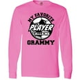 thumbnail image 3 of Inktastic Soccer My Favorite Player Calls Me Grammy Long Sleeve T-Shirt, 3 of 5