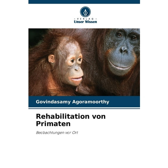 Rehabilitation von Primaten, (Paperback)