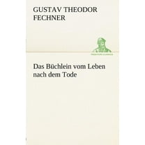Das Buchlein Vom Leben Nach Dem Tode (Paperback)