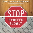 thumbnail image 6 of Stop Proceed Slowly (5 Pack) 10 inch X 10 inch Octagon Plastic Signs with Aluminum Mounting Stakes Weather Resistant UV Protected for Workplace Private Property and Construction Site, 6 of 8