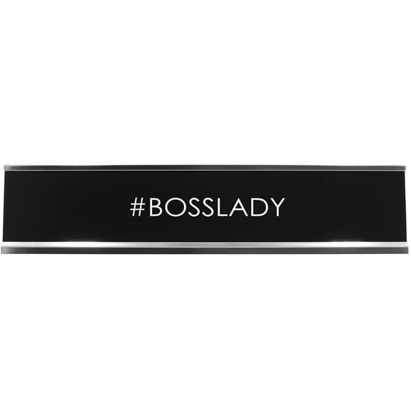 #Bosslady Novelty Desk Sign