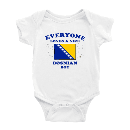 

Everyone Loves a Nice Bosnian Boy Cute Baby Romper Bodysuit For Boy Girl (White 0-3 Months)
