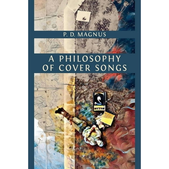 A Philosophy of Cover Songs, (Paperback)