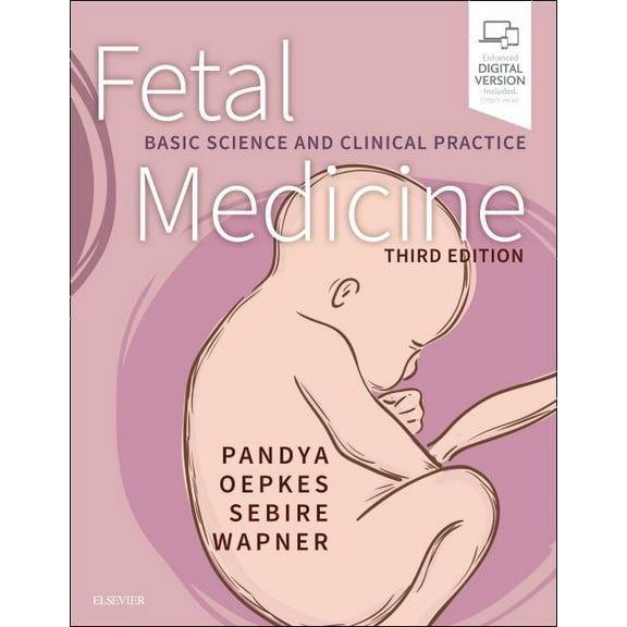 Fetal Medicine: Basic Science and Clinical Practice, (Hardcover)