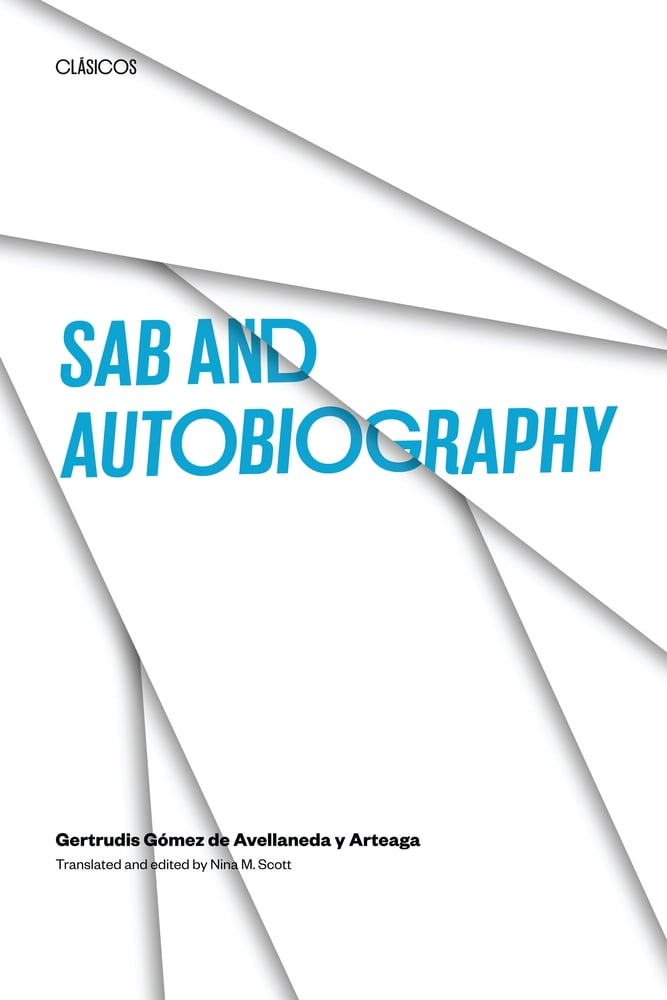 Pre-Owned Sab and Autobiography (Paperback) 0292704429 9780292704428