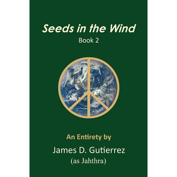 Seeds in the Wind - Book 2, (Paperback)
