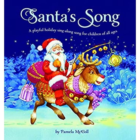 Pre-Owned Santa's Song : A Playful Holiday Sing-Along Song for Children of All Ages (Hardcover) 9781927979235