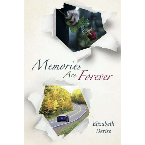 Memories Are Forever (Paperback)