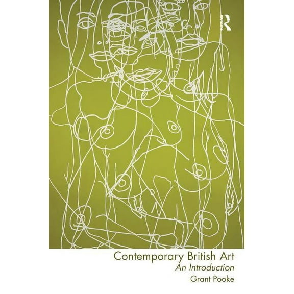 Contemporary British Art: An Introduction, (Paperback)