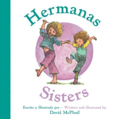 Pre-Owned Sisters/Hermanas: Bilingual English-Spanish Board Book David McPhail