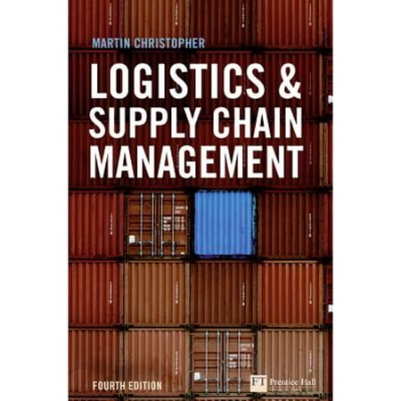 Logistics and Supply Chain Management (Hardcover) by Martin Christopher