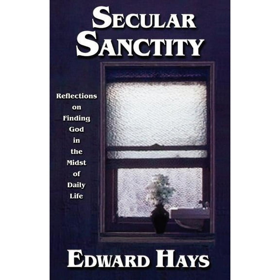 Secular Sanctity, (Paperback)