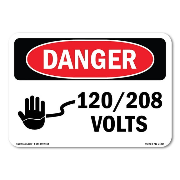 OSHA Danger Sign - 120 208 Volts | Decal | Protect Your Business, Construction Site, Warehouse & Shop Area |  Made in The USA