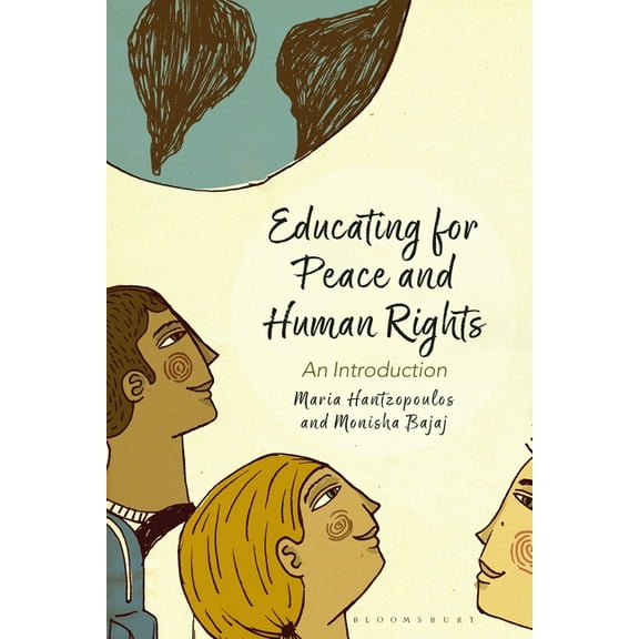 Peace and Human Rights Education Educating for Peace and Human Rights: An Introduction, (Hardcover)