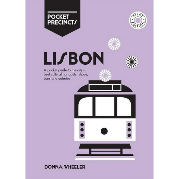 Pocket Precincts: Lisbon Pocket Precincts : A Pocket Guide to the City's Best Cultural Hangouts, Shops, Bars and Eateries (Paperback)