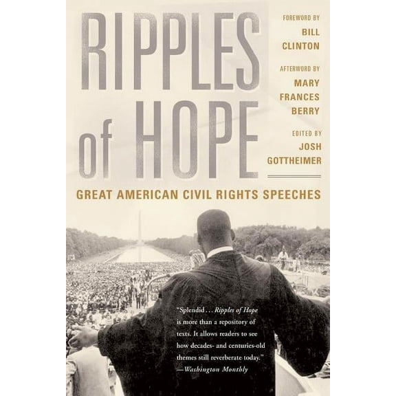 Ripples of Hope: Great American Civil Rights Speeches, (Paperback)